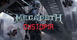 megadeth-dystopia