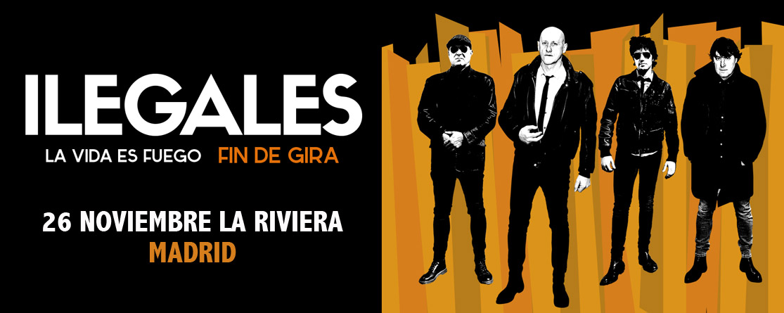 Fin de gira de Ilegales el 26 de noviembre en La Riviera madrileña